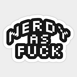 Nerdy AF Sticker